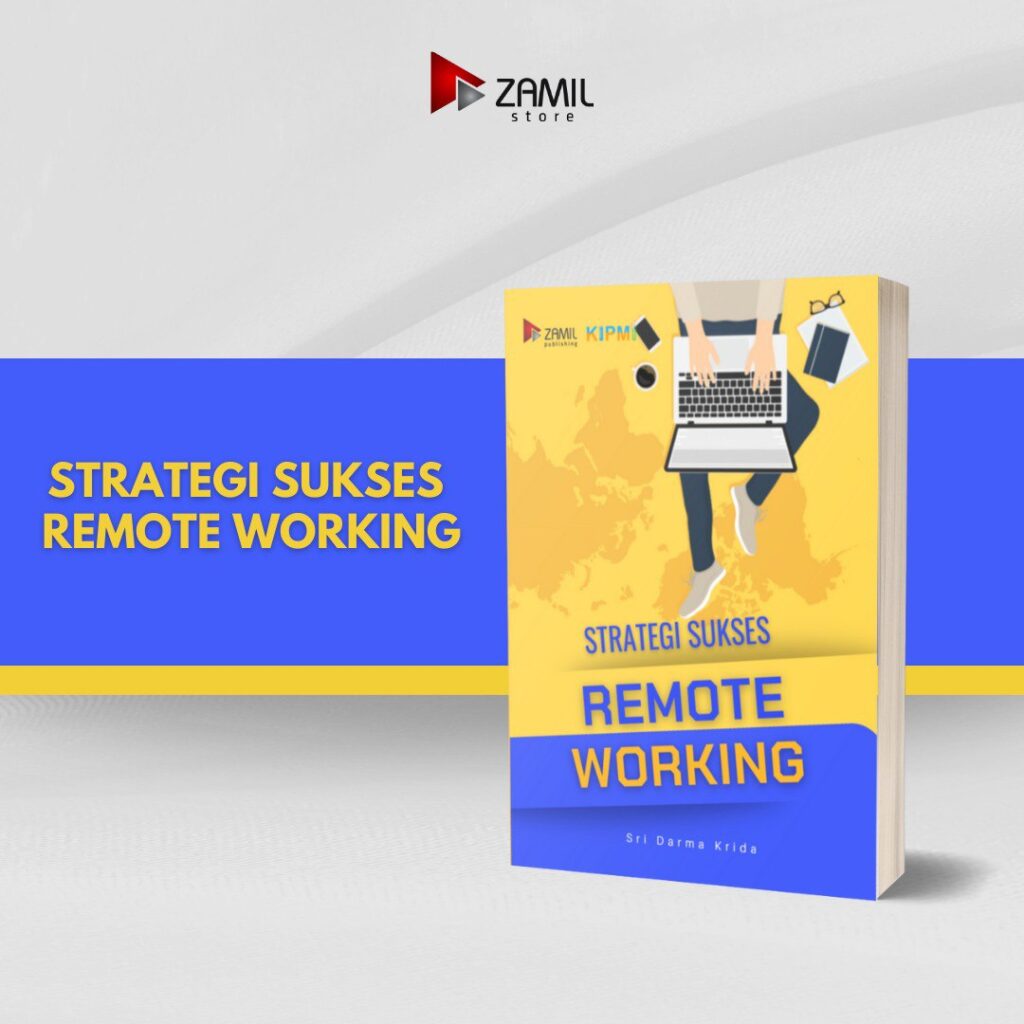 Strategi Sukses Remote Working